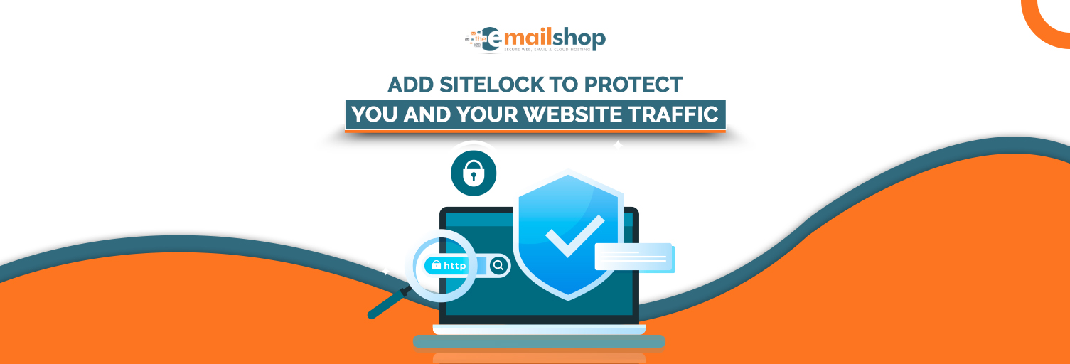 Add SiteLock To Protect You And Your Website Traffic