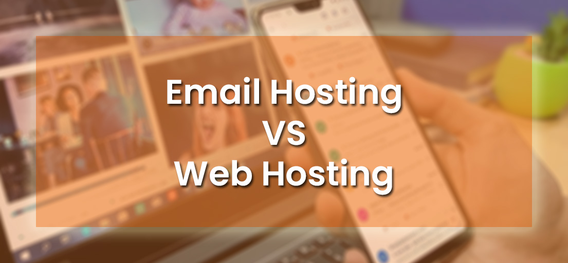 Best Email Hosting VS Web Hosting