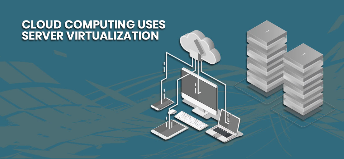 benefits of virtualization in cloud computing