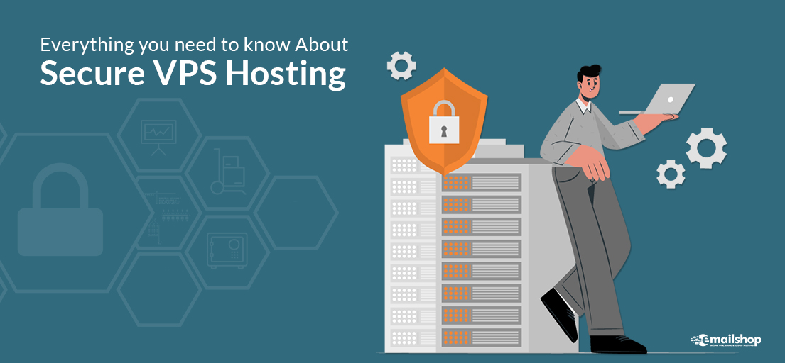 Secure VPS Hosting - The email Shop