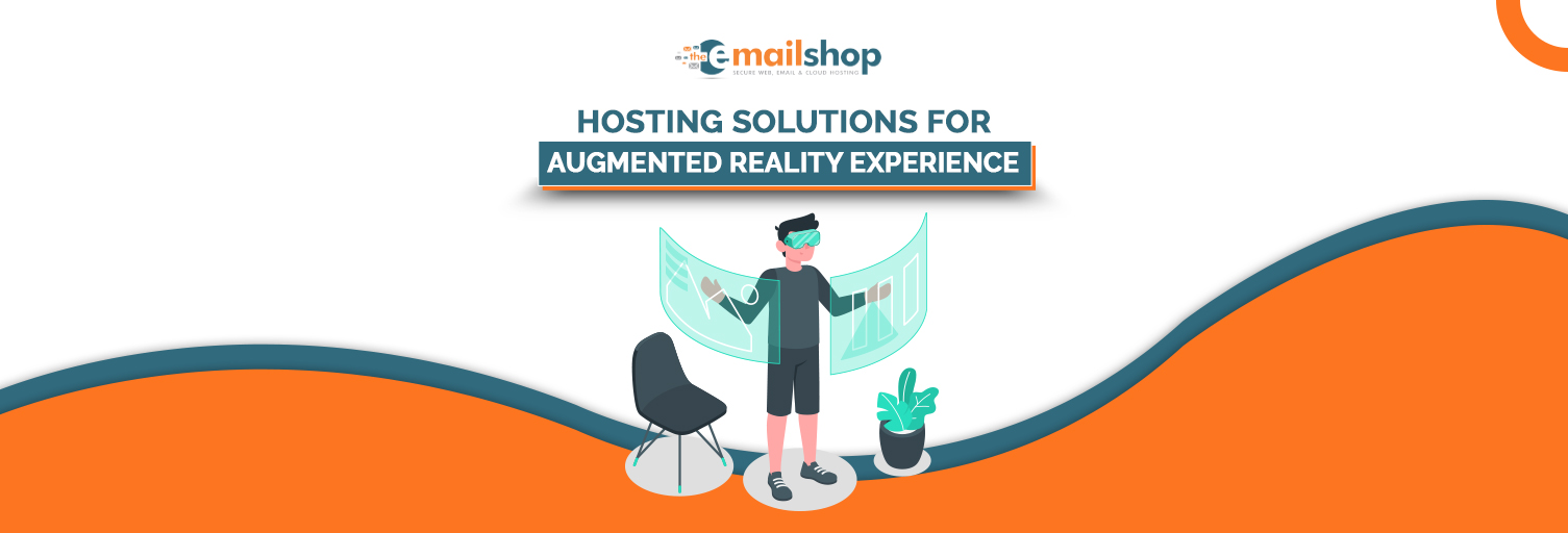 Hosting Solutions for Augmented Reality Experience