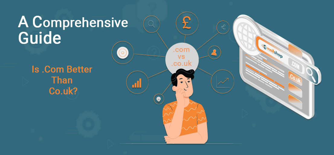 Is .Com Better Than Co.uk? A Comprehensive Guide