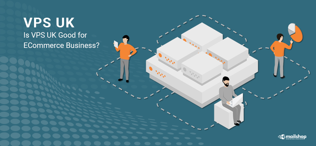 VPS UK -The Email Shop