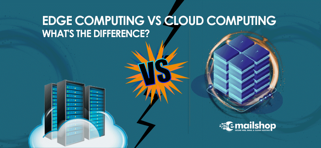 Edge Computing vs Cloud Computing