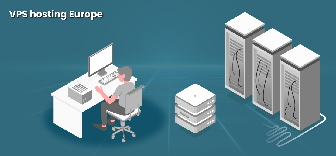 Best VPS Hosting in Europe