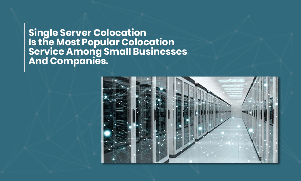 single server colocation