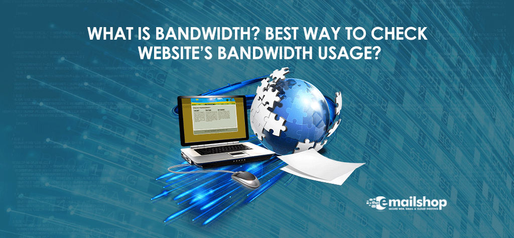 Bandwidth